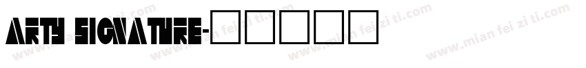 Arty Signature字体转换